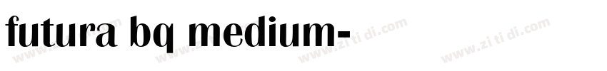 futura bq medium字体转换